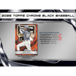2025 Topps Chrome Black Baseball Hobby Box - Image 4