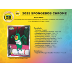 2025 Topps Chrome Spongebob 25th Anniversary Hobby 12 Box Case - Image 3